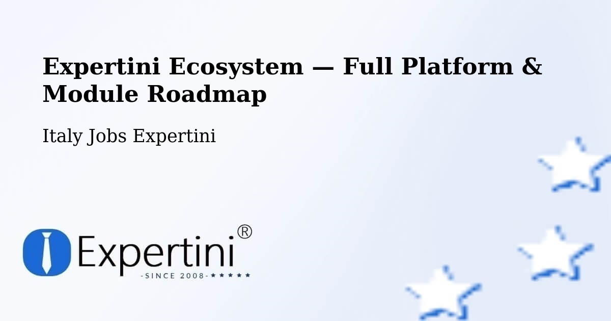 Expertini Ecosystem — Full Platform & Module Roadmap – Laura